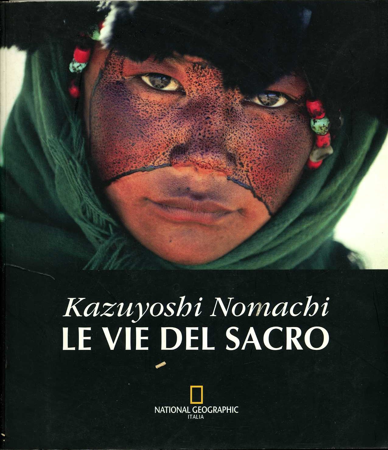 le vie del sacro Kazuyoshi Nomachi