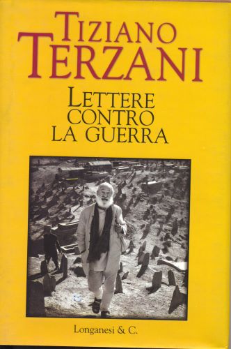 Lettere Contro La Guerra/ Letters Against the War (Italian Edition)