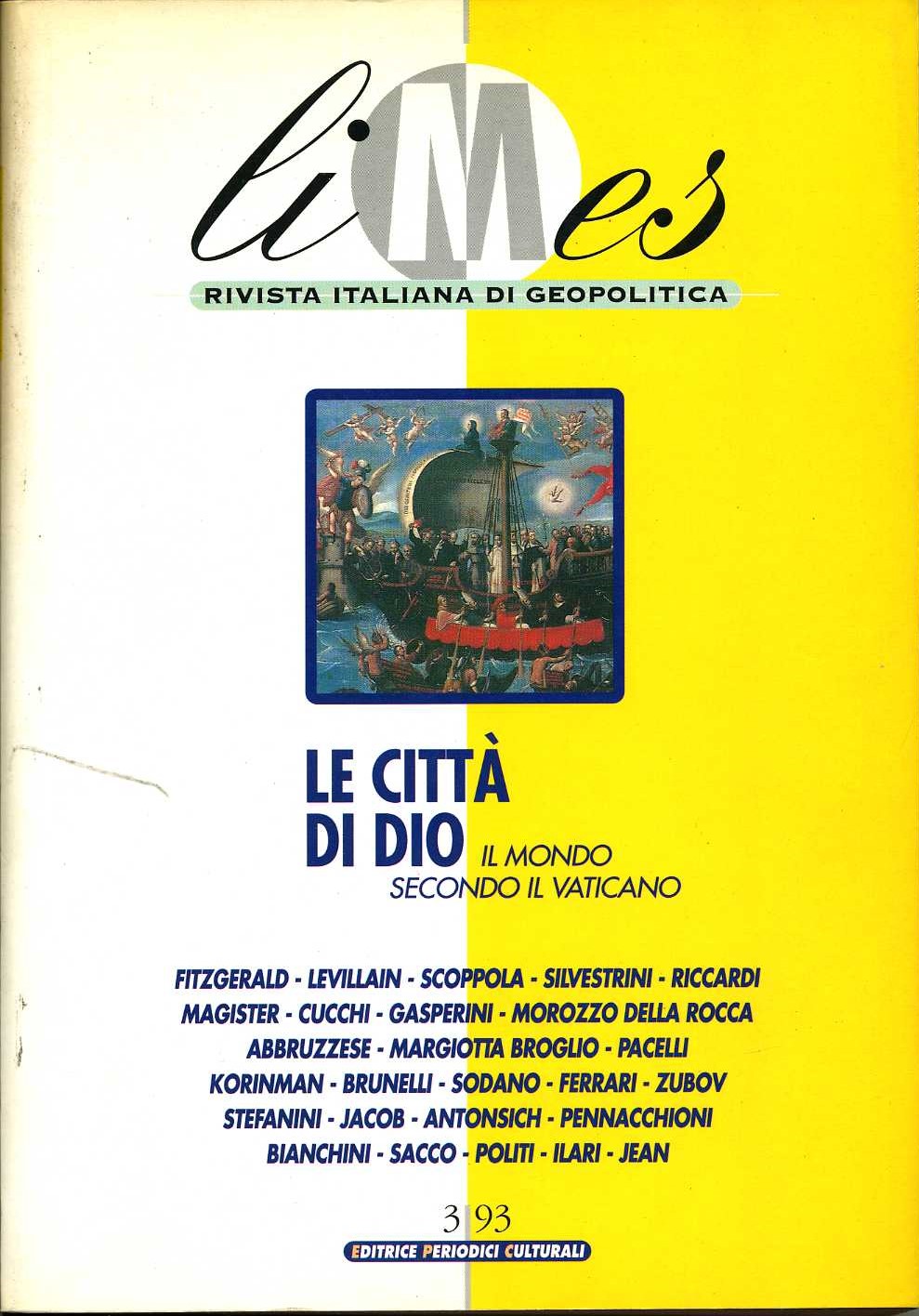 Limes 3 1993 le città di dio aa.vv aa.vv