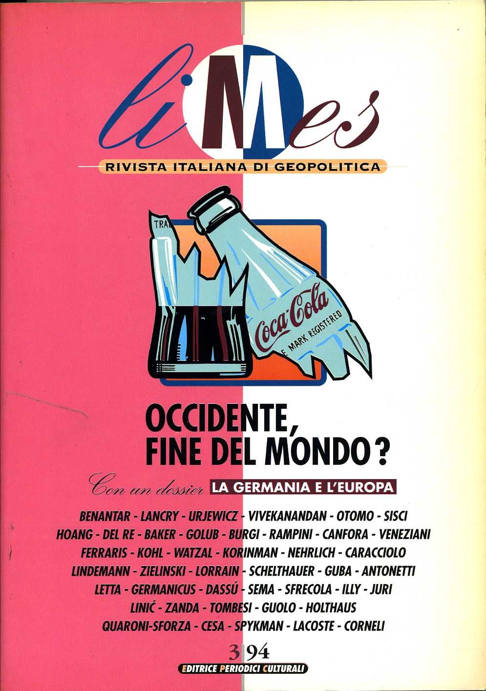 Limes 3 1994 occidente, fine del mondo? aa.vv aa.v