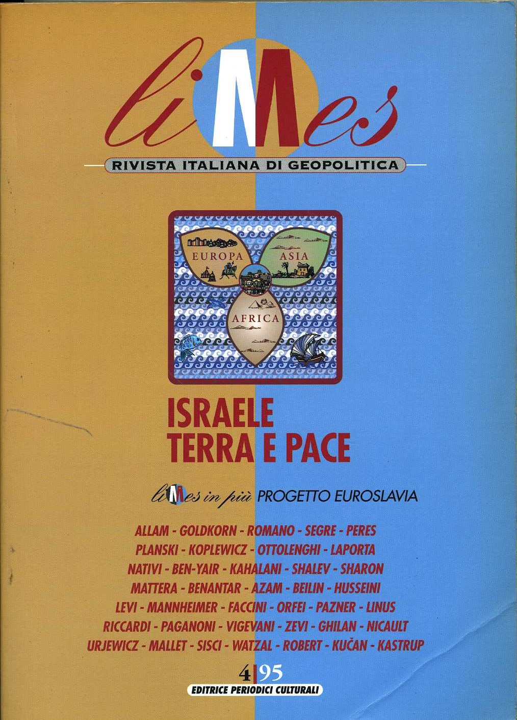 Limes 4 1995 israele terra e pace aa.vv aa.vv