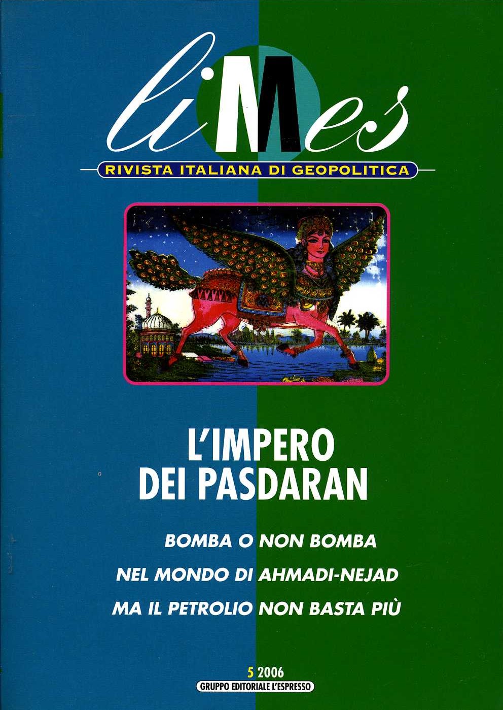 Limes 5 2006 l`impero dei pasdaran