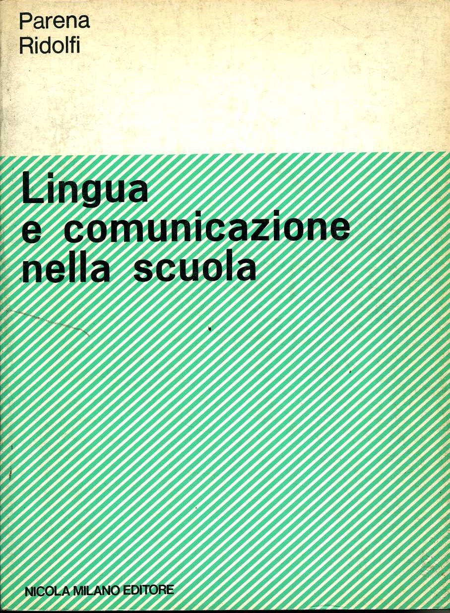 lingua e comunicazione nella scuola Achille M. Not