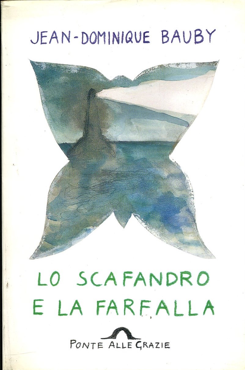 Lo scafandro e la farfalla