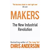 Makers: The New Industrial Revolution