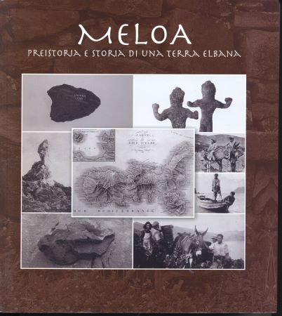 meloa preistroria e storia di una terra elbana