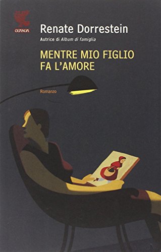 Mentre mio figlio fa l`amore