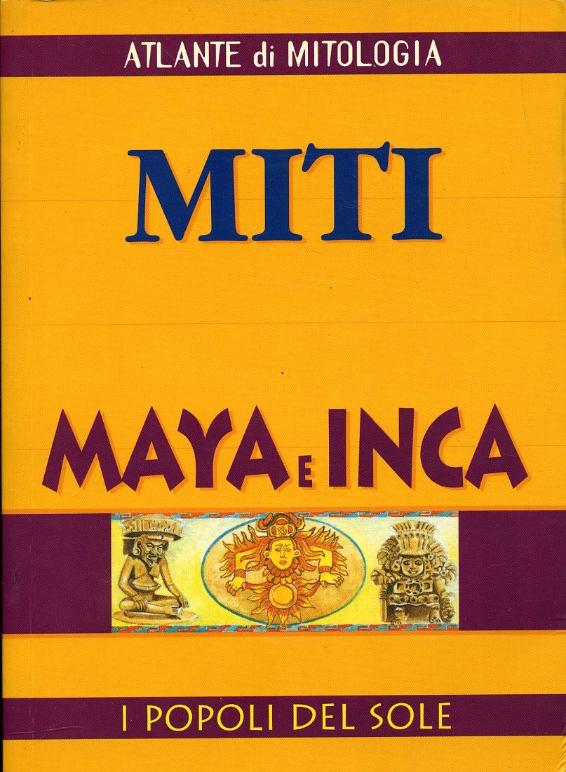 Miti maya e inca