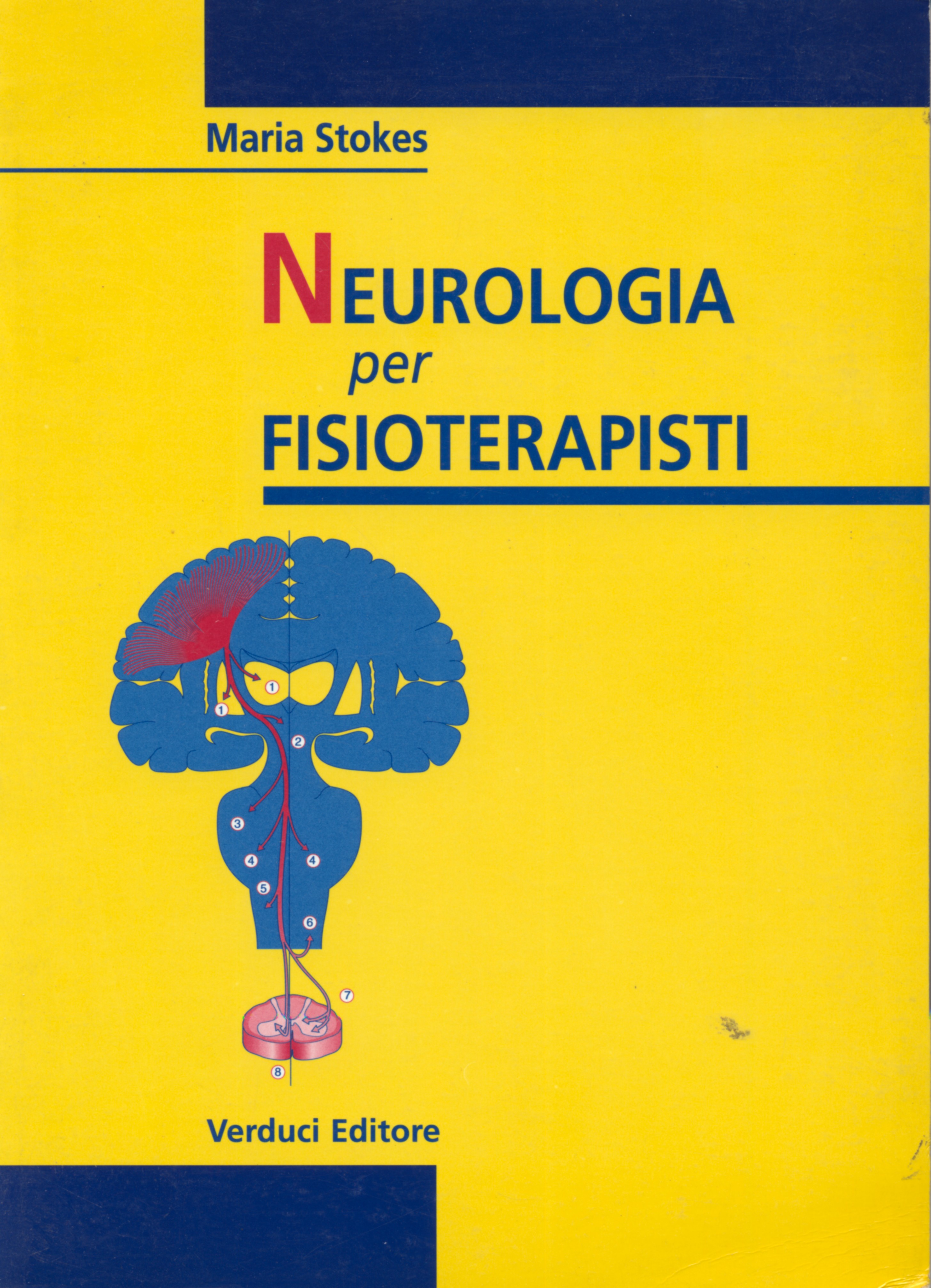 Neurologia per fisioterapisti