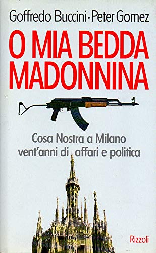 O mia bedda Madonina (Varia saggistica italiana)