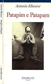 Patapim e patapam (Le formiche) (Italian Edition)