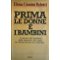 prima le donne e i bambini -il silenzio del desiderio, …