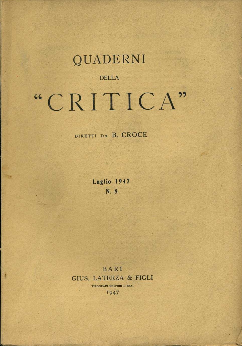 quaderni della critica n.8 luglio 1947 benedetto croce