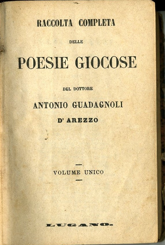 Raccolta completa delle poesie giocose. Volume unico