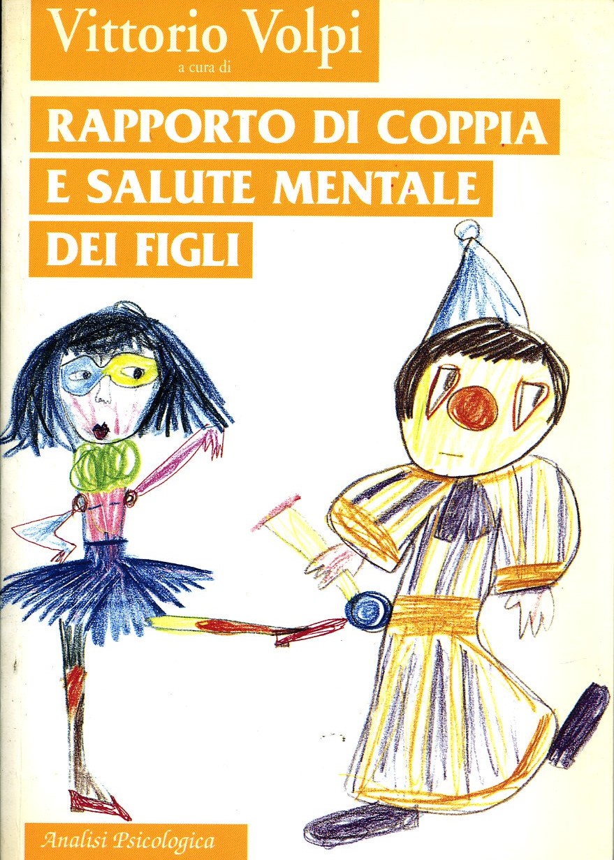 Rapporto di coppia e salute mentale dei figli Gli effetti …