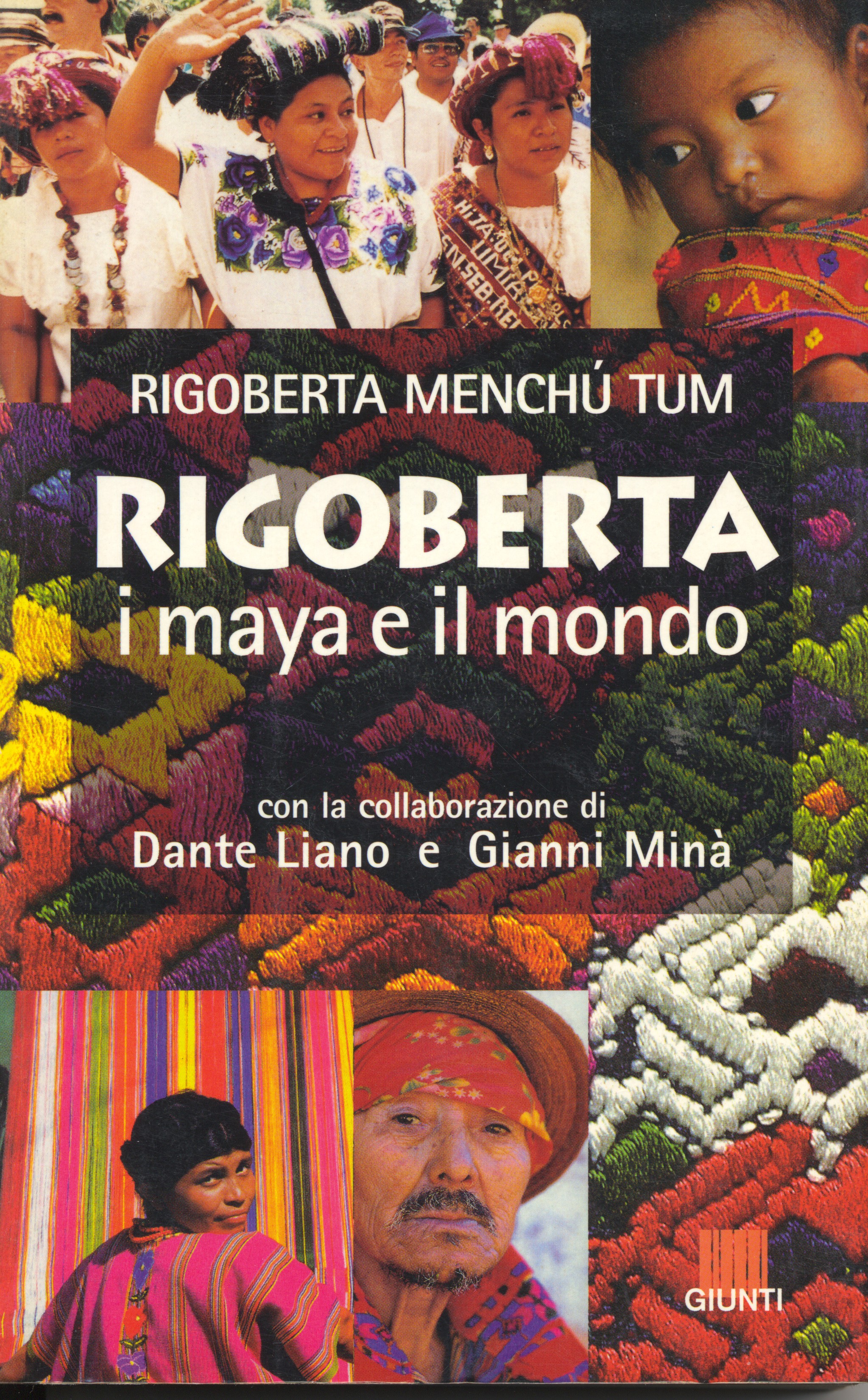 Rigoberta, i maya e il mondo