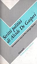 scritti politici di alcide de gasperi pier giorgio zunino