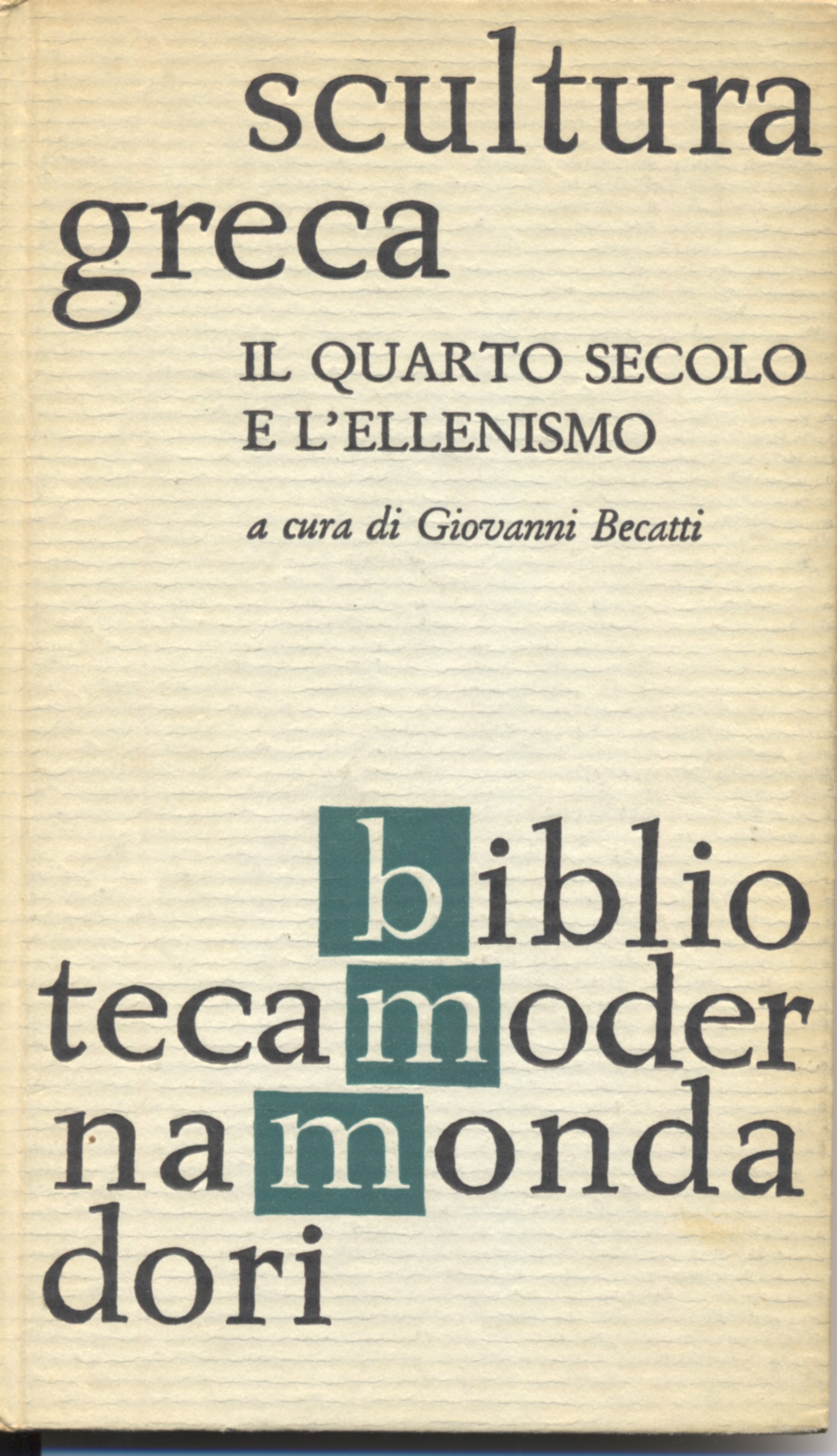 Scultura Greca il quarto secolo e l`ellenismo