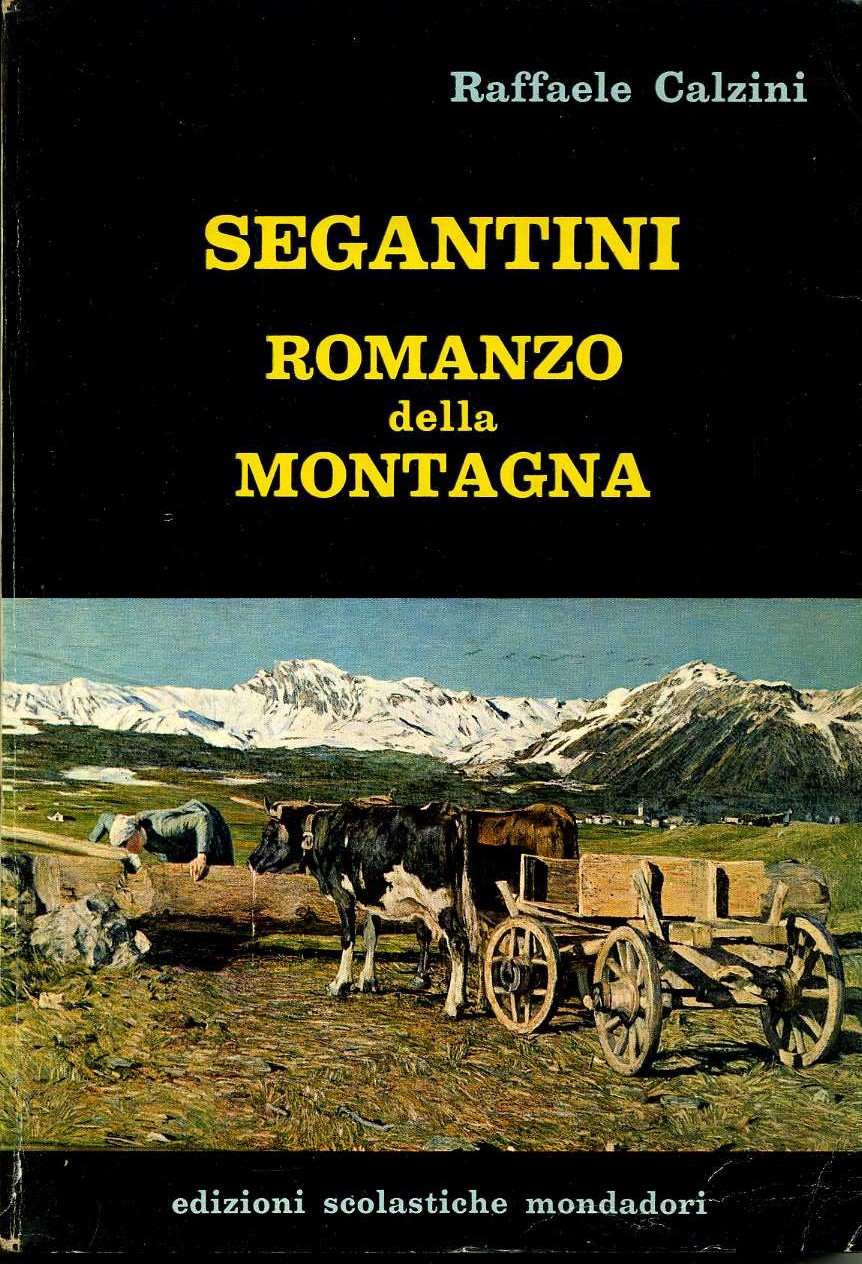 segantini romanzo della montagna
