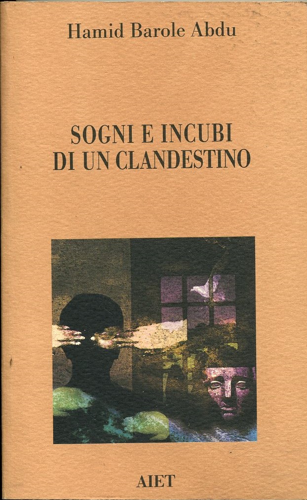 sogni e incubi di un clandestino