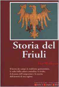 Storia del Friuli (Tradizioni italiane)