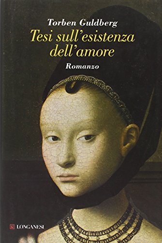 Tesi sull`esistenza dell`amore