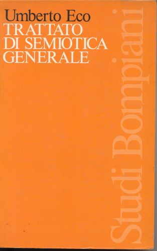 trattato di semiotica generale