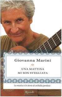 Una mattina mi son svegliata. La musica e le storie …