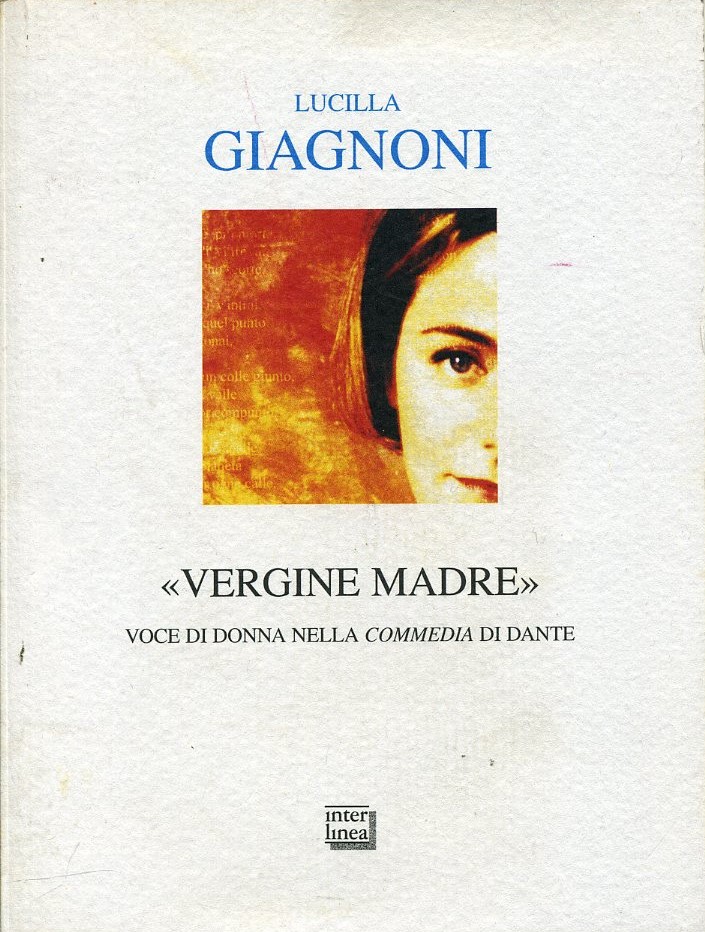 Vergine Madre. Voce di donna nella Commedia di Dante (Alia)