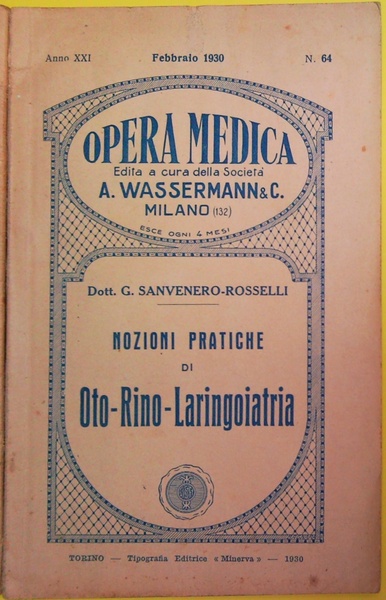 Opera medica edita a cura della Società A. Wassermann & …