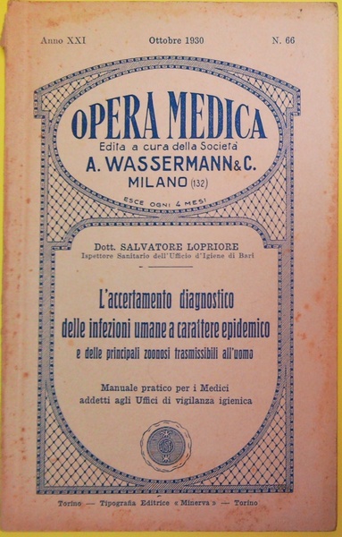 Opera medica edita a cura della Società A. Wassermann & …