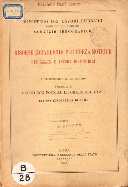 Ministero dei Lavori Pubblici. Consiglio Superiore. Servizio Idrografico. Risorse idrauliche …