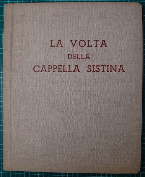 La volta della Cappella Sistina.