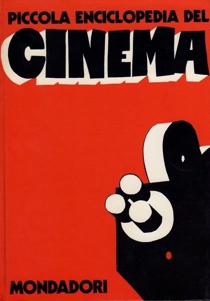 Piccola enciclopedia del cinema.