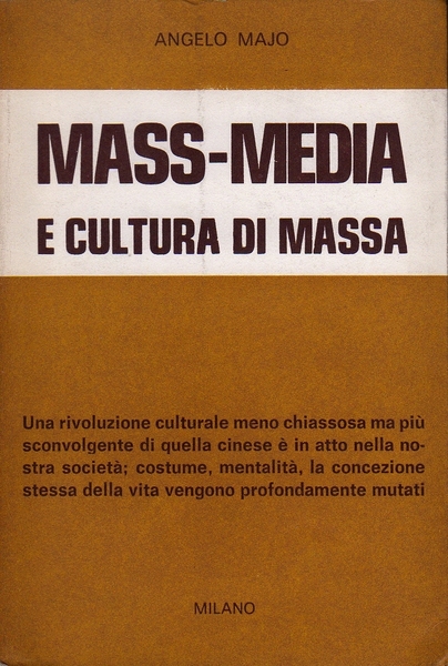 Mass-media e cultura di massa.