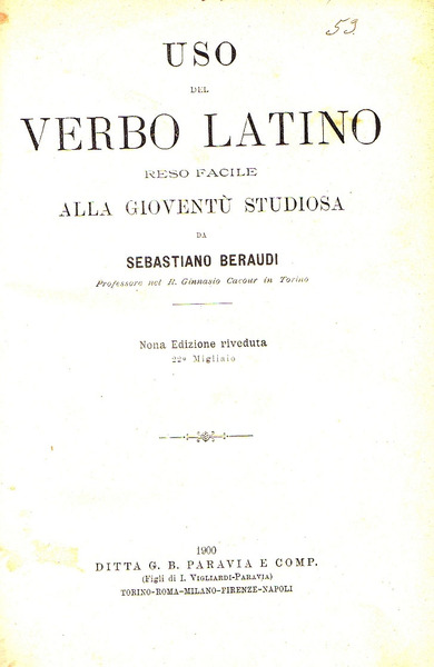 Uso del verbo latino reso facile alla gioventù studiosa da …