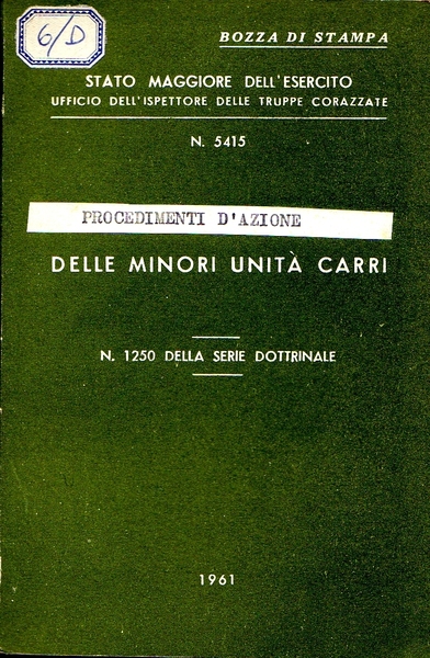 Lineamenti d'impiego delle minori unità carri.