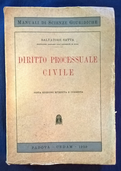 Diritto processuale civile. Sesta edizione riveduta e aggiornata.