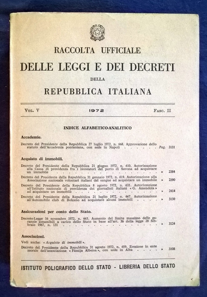 Raccolta ufficiale delle leggi e dei decreti delle Repubblica Italiana. …