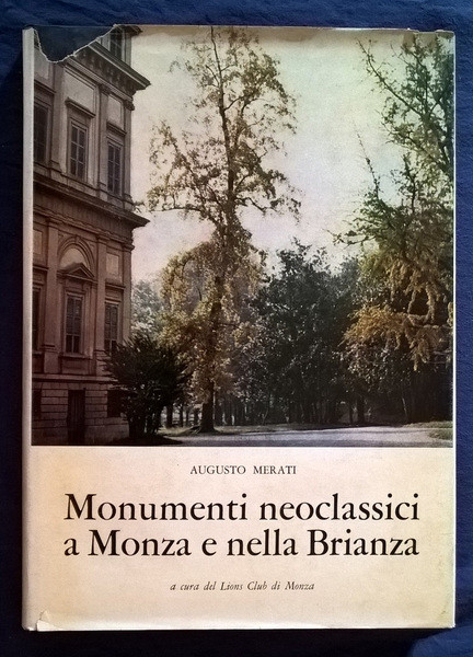 Monumenti neoclassici a Monza e nella Brianza.