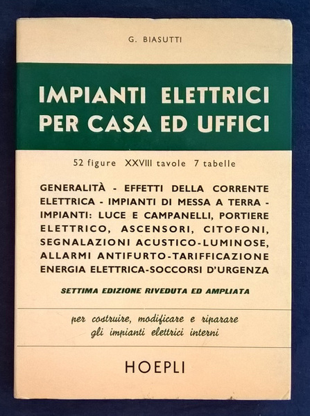 Impianti elettrici per casa ed uffici. Generalità, effetti della corrente …