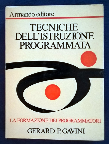 Tecniche dell'istruzione programmata. La formazione dei programmatori.