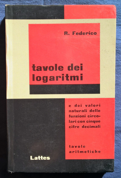 Tavole dei logaritmi e dei valori naturali […]. Sessantaquattresima edizione.