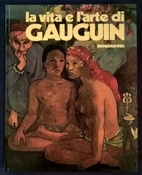 La vita e l'arte di Paul Gauguin. Ricerca iconografica e …