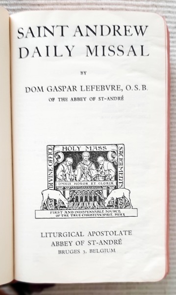 Saint Andrew Daily Missal by Dom Gaspar Lefebvre, O.S.B. of …