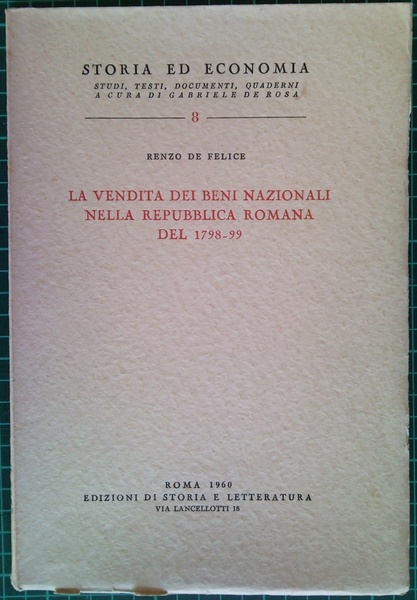 La vendita dei beni nazionali nella Repubblica Romana del 1798-99.