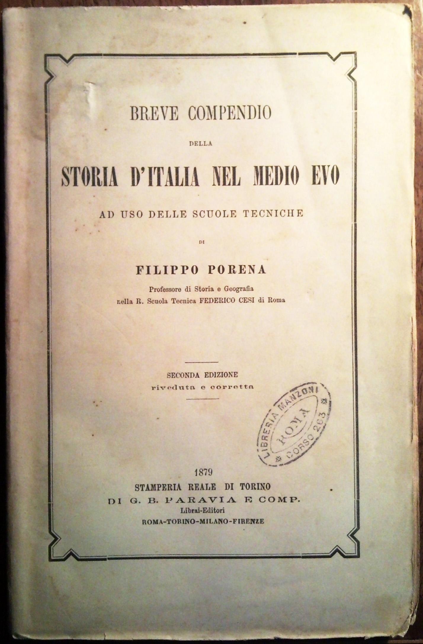 Breve compendio della storia d'Italia nel medio evo ad uso …