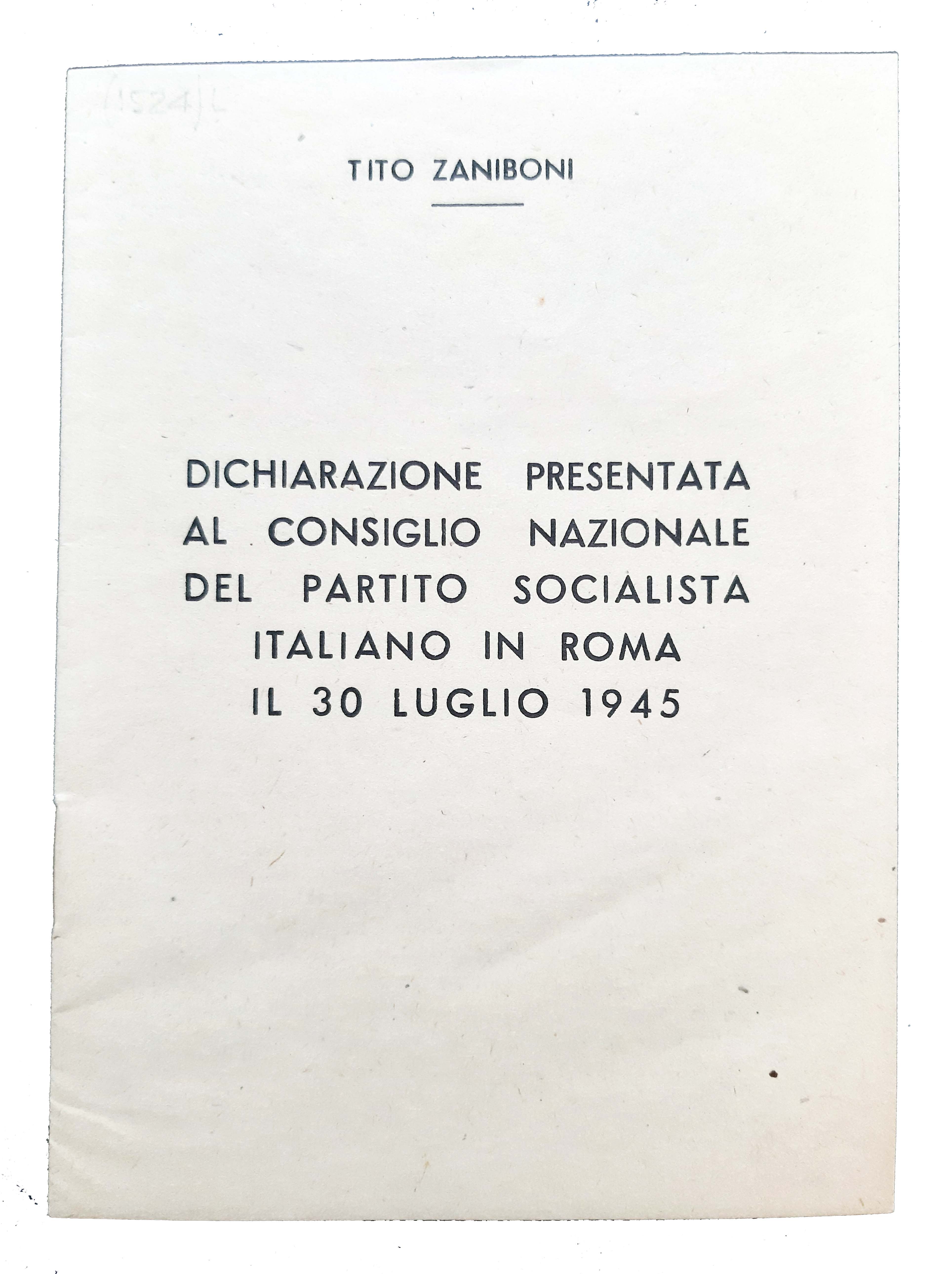 Dichiarazione presentata al Consiglio Nazionale del Partito Socialista Italiano il …