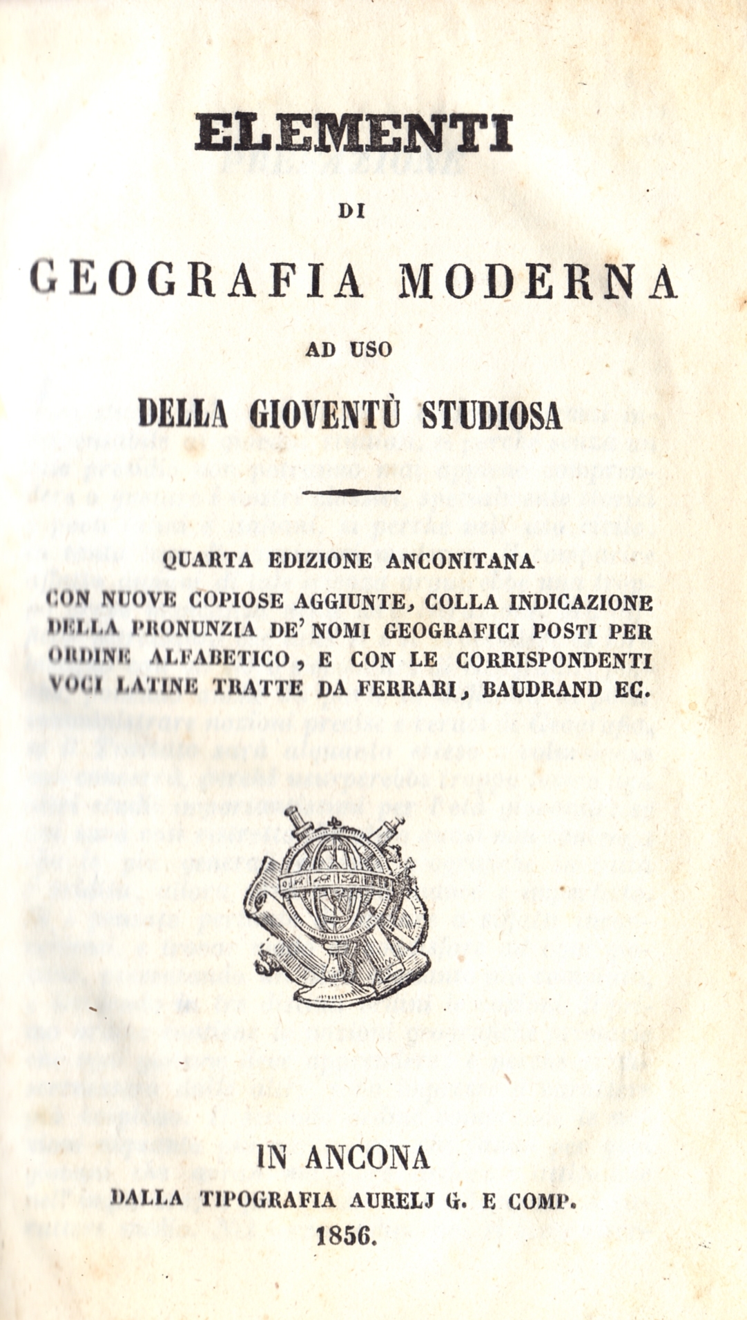 Elementi di geografia moderna ad uso della gioventù studiosa. Quarta …