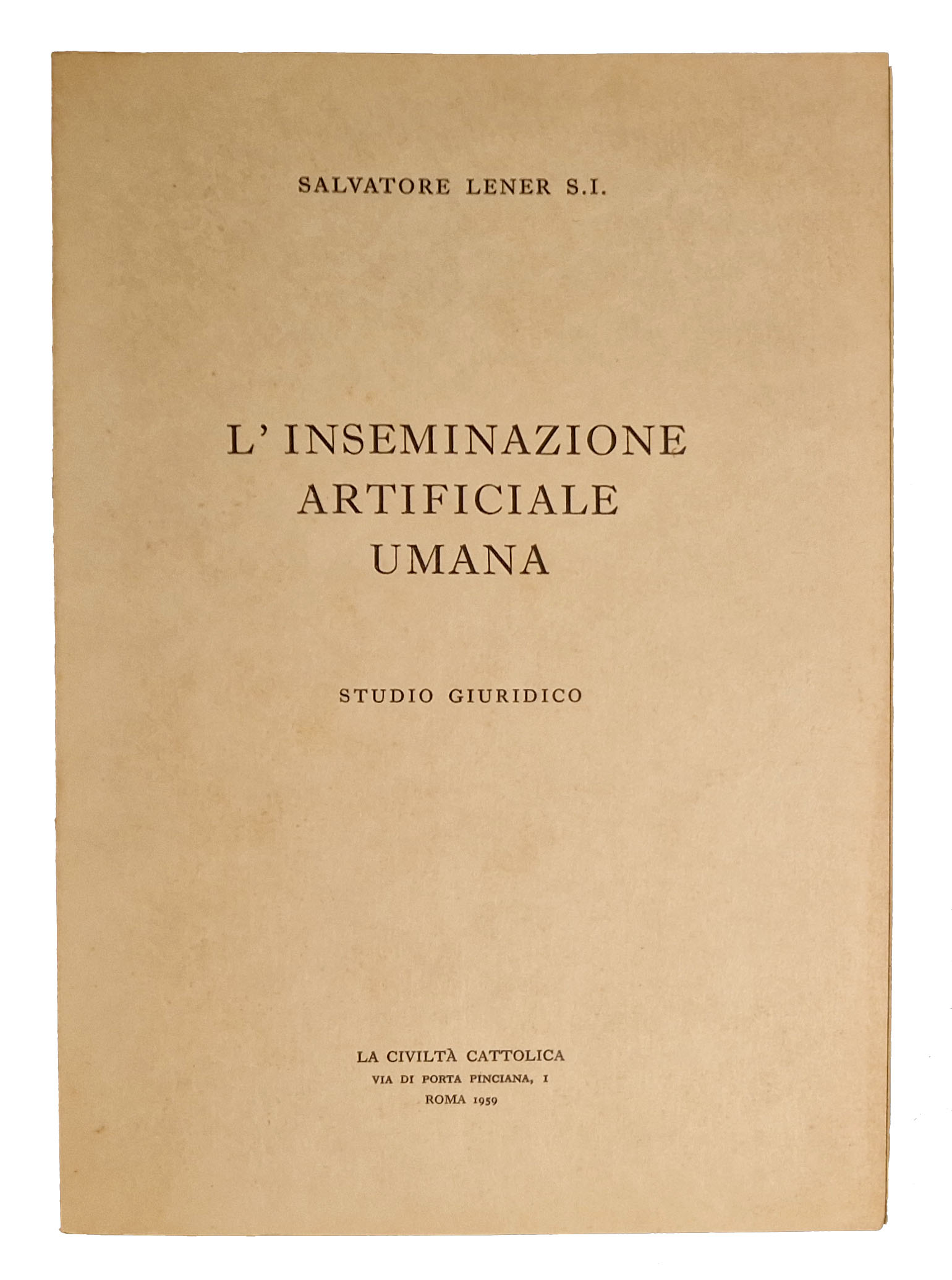 L'inseminazione artificiale umana. Studio giuridico.